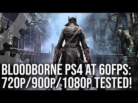 PlayStation Targets 2021 Release of Bloodborne 60fps Mod