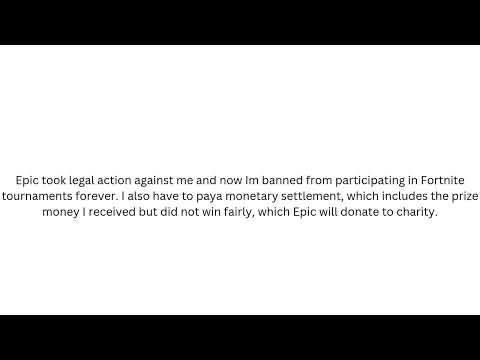 Epic Games Takes Legal Action Against Fortnite Cheater, Recovers Winnings, and Demands Public Apology Video as a Warning to Others